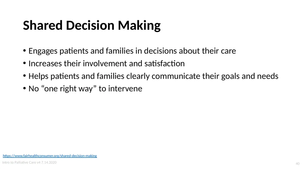 Introduction to Palliative Care Intro to - slide 40 of 60