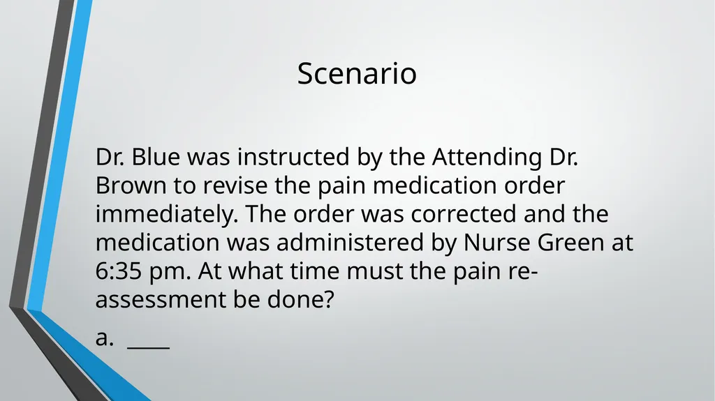 Pain Management Objectives Describe pain. Explain - slide 29 of 30