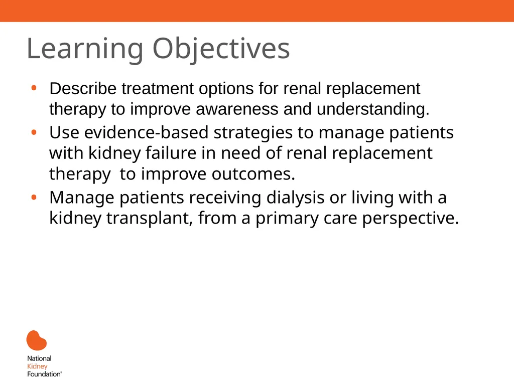 Renal Replacement Therapy: What the PCP Needs to - slide 2 of 64