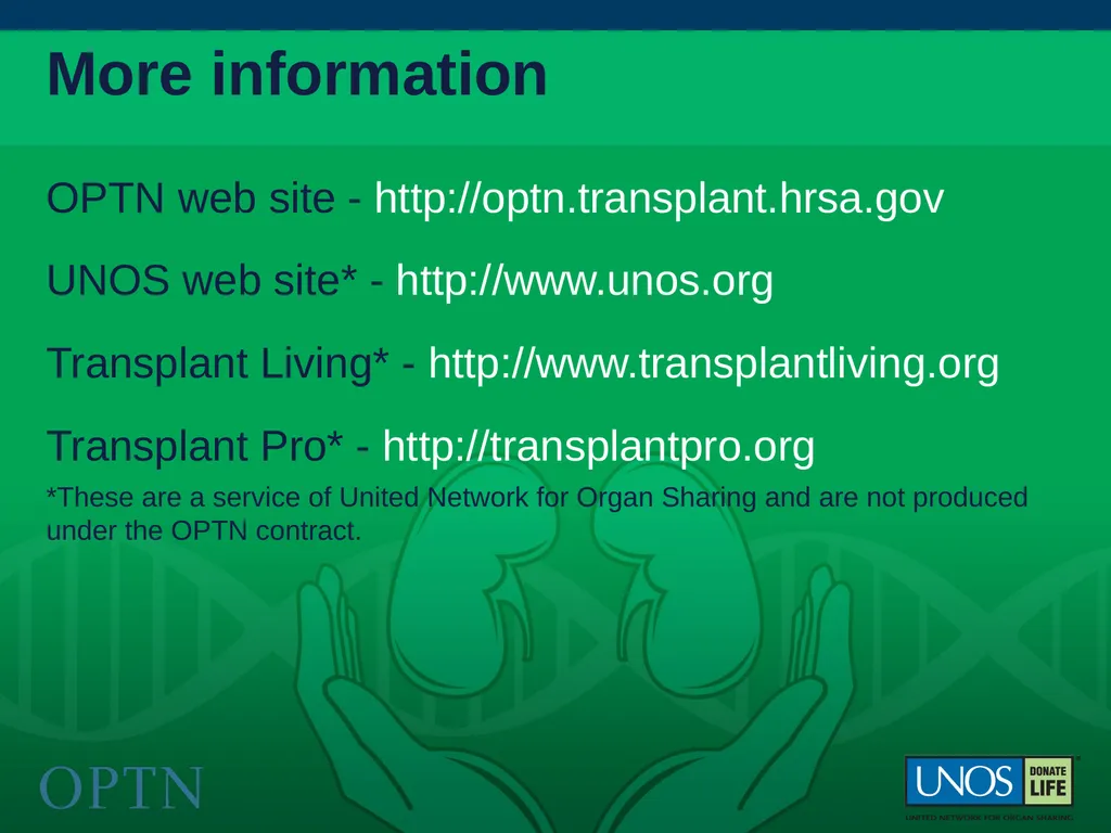 The OPTN presents: The New Kidney Allocation - slide 20 of 20