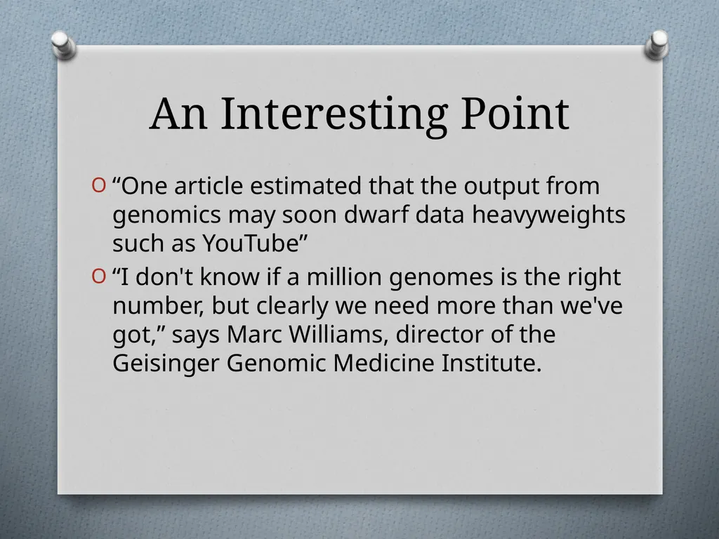 Big Data in Biology: A focus on genomics - slide 3 of 10