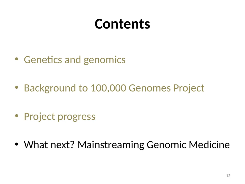 Mainstreaming Genomic Medicine post 100,000 - slide 12 of 19