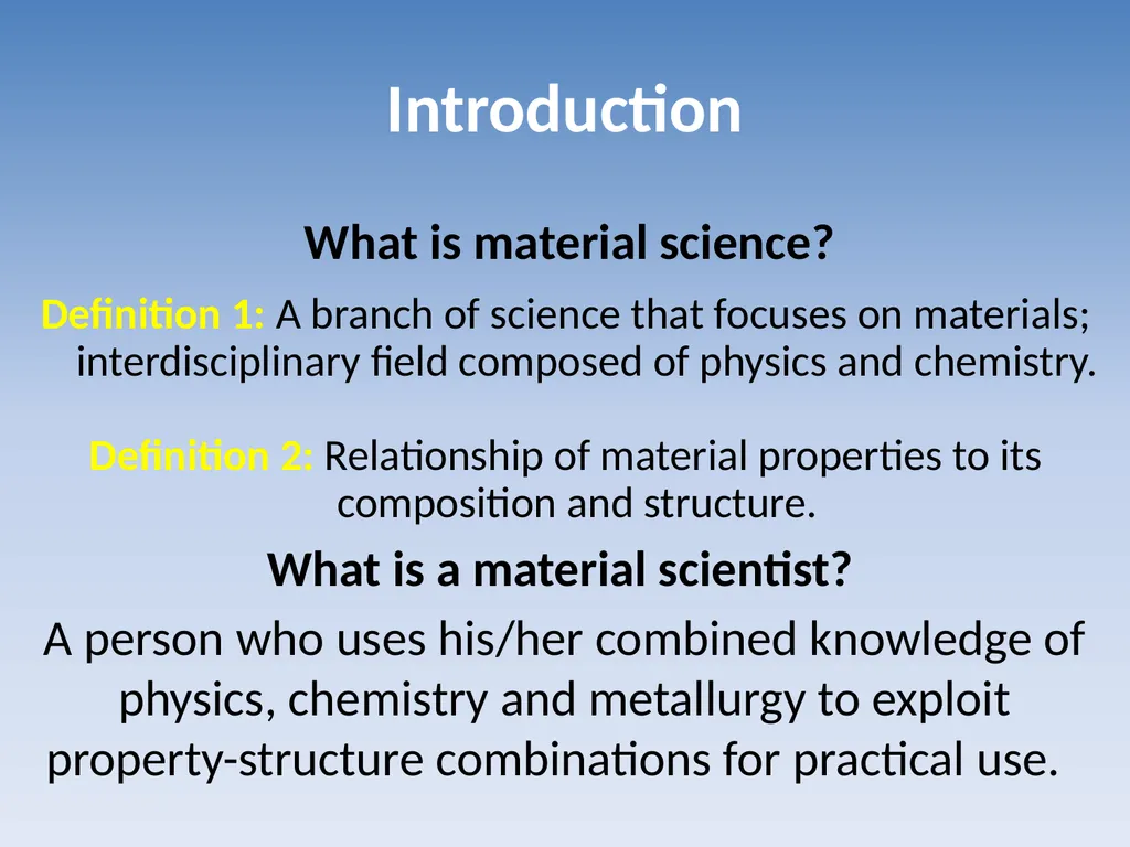 Introduction to Material Science and Engineering - slide 2 of 28