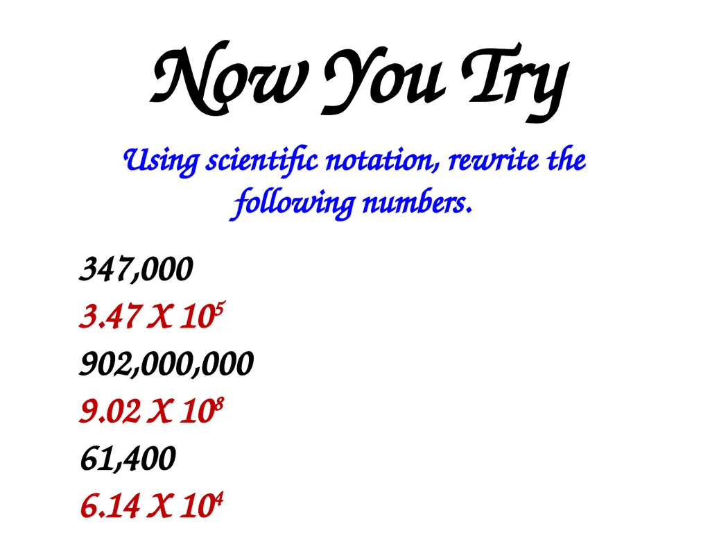 SCIENTIFIC NOTATION A QUICK WAY TO WRITE REALLY, - slide 5 of 15