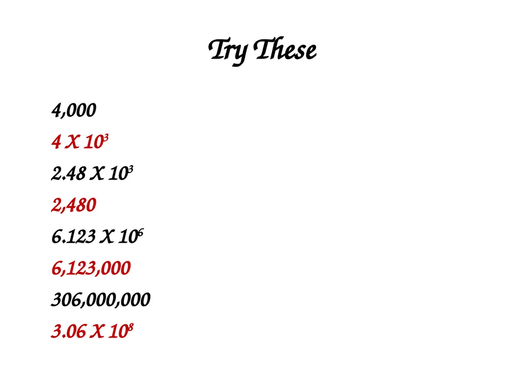 SCIENTIFIC NOTATION A QUICK WAY TO WRITE REALLY, - slide 7 of 15
