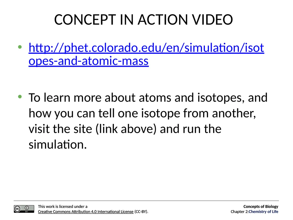 Concepts of Biology: Chemistry of Life Figure 2.1 - slide 11 of 63