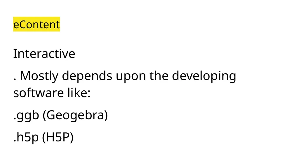 Developing eContent for Teaching and Learning - slide 11 of 14