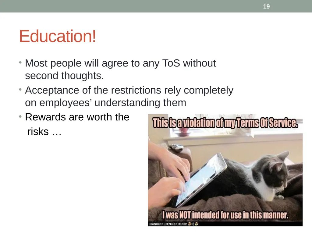 Mobile Device Security MSIT 458 - Information - slide 19 of 21