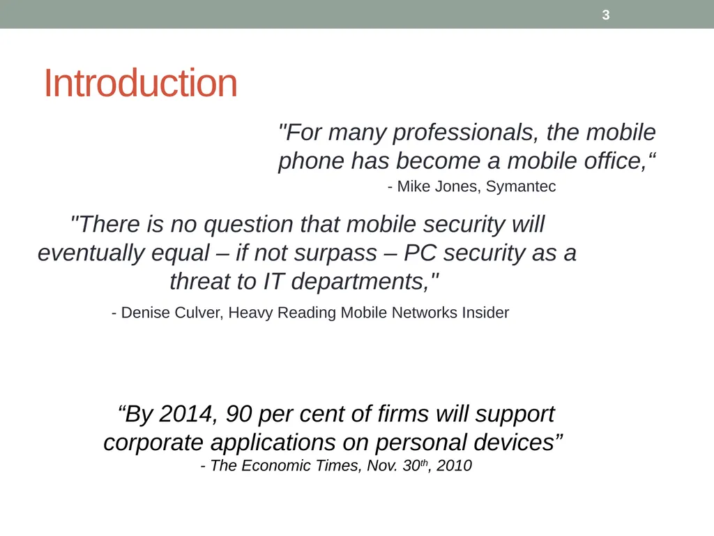 Mobile Device Security MSIT 458 - Information - slide 3 of 21