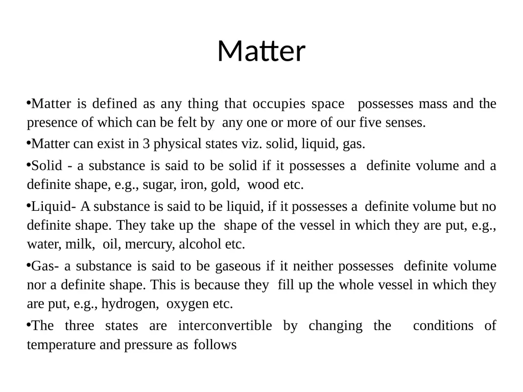Some Basic Concept Of Chemistry Matter Matter is - slide 2 of 14