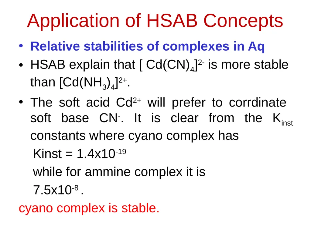 Hard & Soft Acids and Bases B.Sc. III year Dr. - slide 3 of 14