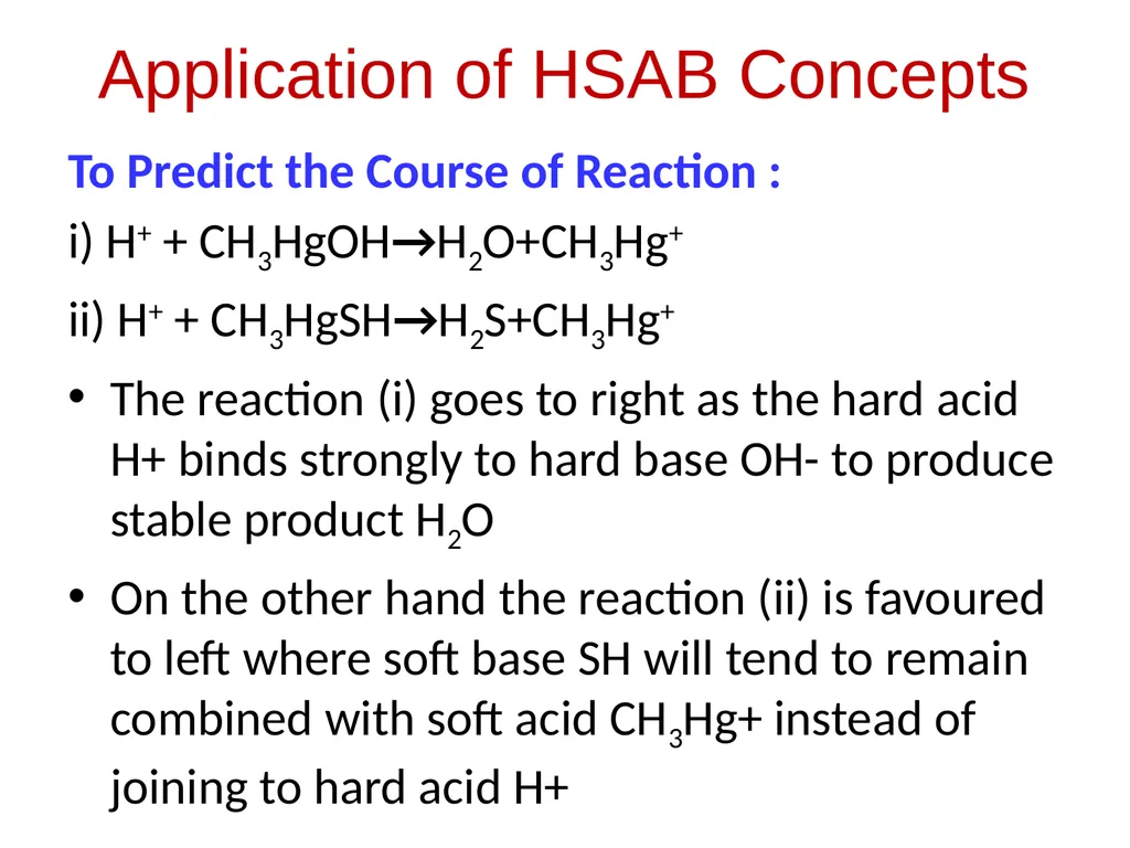 Hard & Soft Acids and Bases B.Sc. III year Dr. - slide 4 of 14