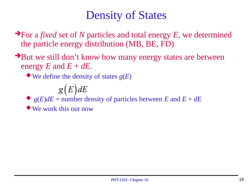 PHY3101: Chapter 10 Lecture Topics & Quiz: Oct. - slide 19 of 24