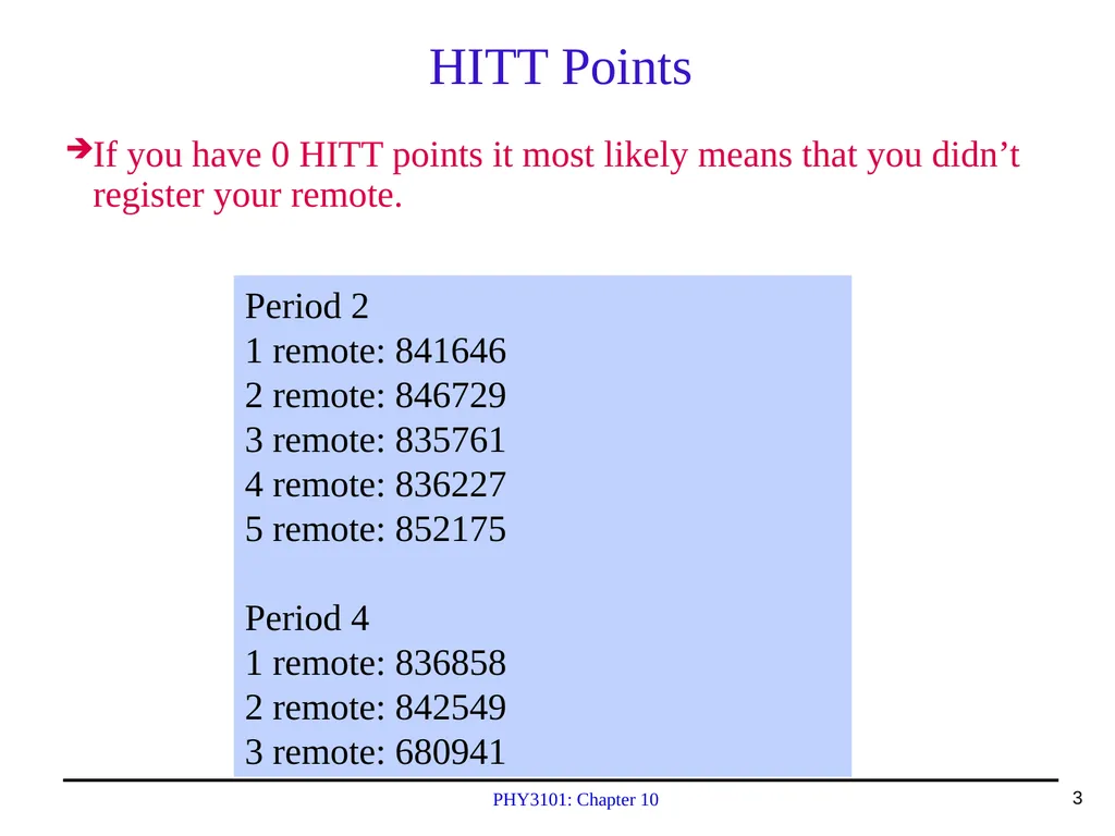 PHY3101: Chapter 10 Lecture Topics & Quiz: Oct. - slide 3 of 24