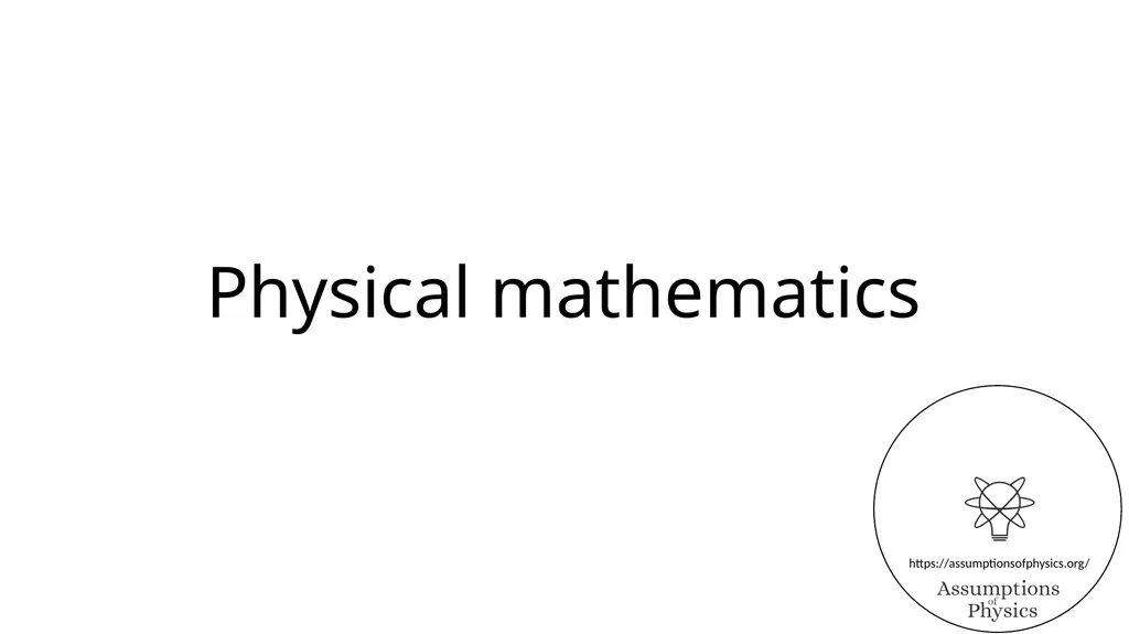 Assumptions of Physics Project overview Gabriele - slide 20 of 35