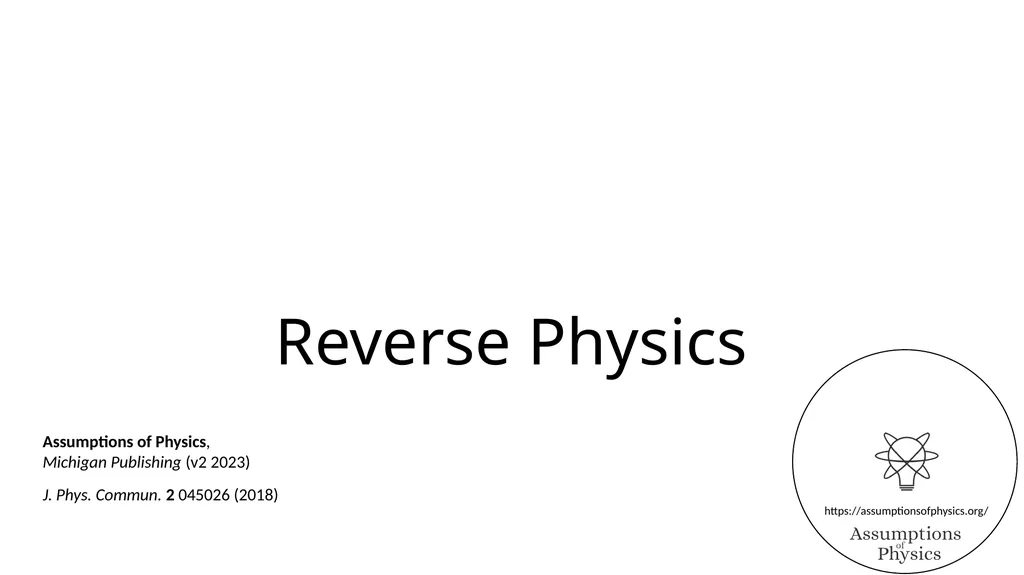 Assumptions of Physics Project overview Gabriele - slide 7 of 35