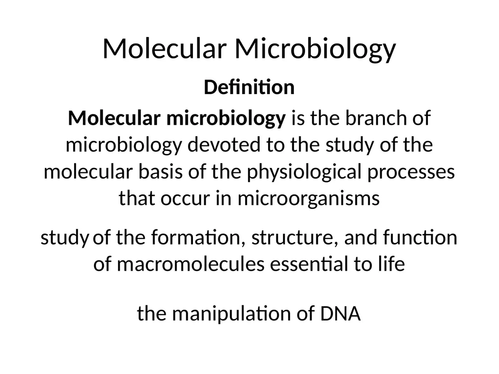 Molecular Microbiology Alan Ward Molecular - slide 2 of 12