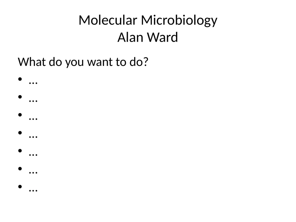 Molecular Microbiology Alan Ward Molecular - slide 12 of 12
