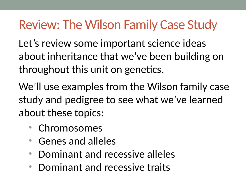 GENETICS Lesson 6b How Can Ideas about Trait - slide 2 of 13