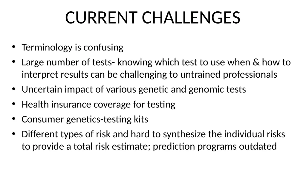 GENETICS & GENOMICS WORKGROUP REPORT CDC- ACBCYW - slide 5 of 21