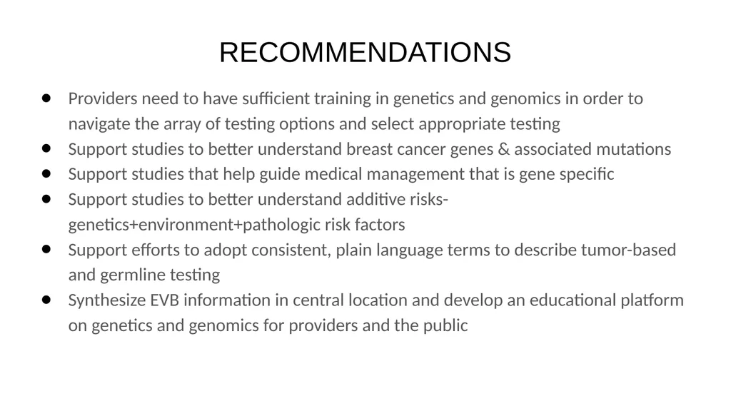 GENETICS & GENOMICS WORKGROUP REPORT CDC- ACBCYW - slide 21 of 21