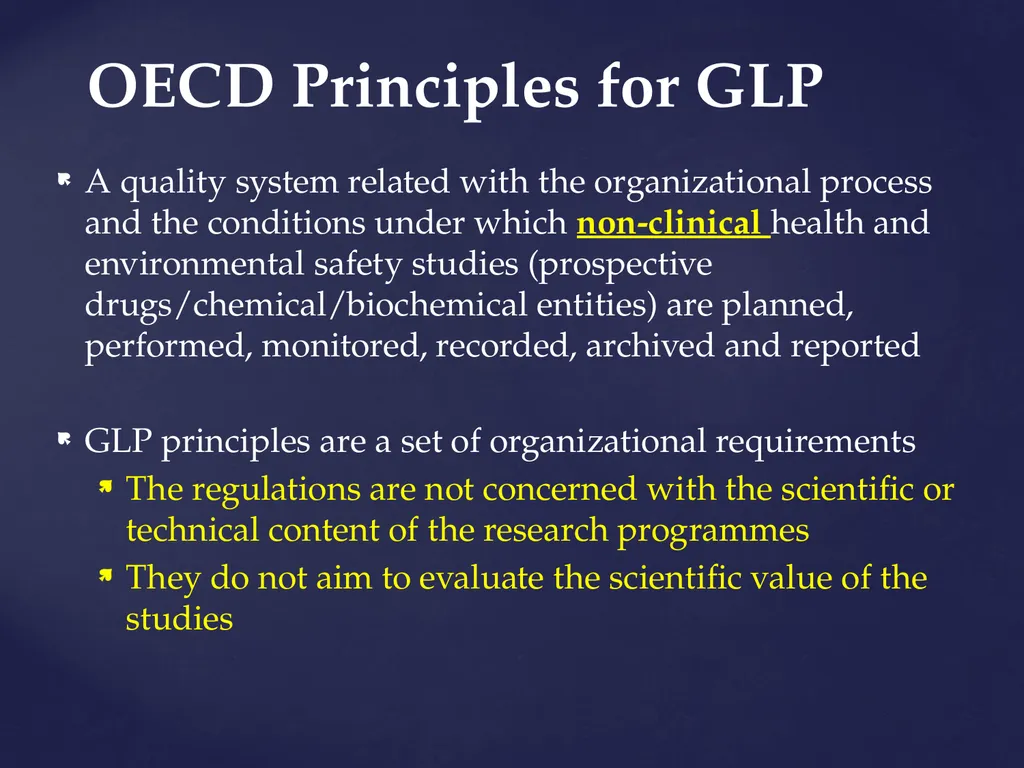 Good Laboratory Practices Practices and Guidelines - slide 7 of 77