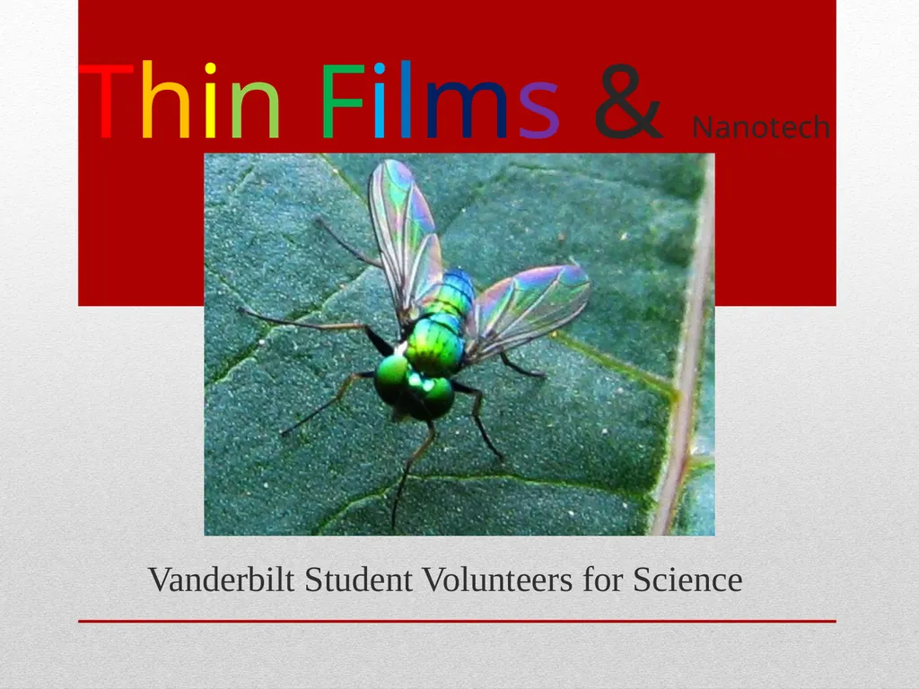 Thin Films & Nanotech Vanderbilt Student - slide 1 of 10