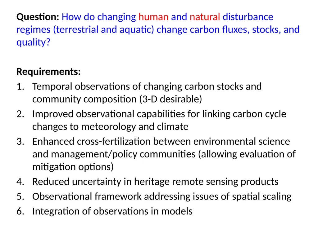 Question #1: What processes and feedbacks regulate - slide 2 of 3