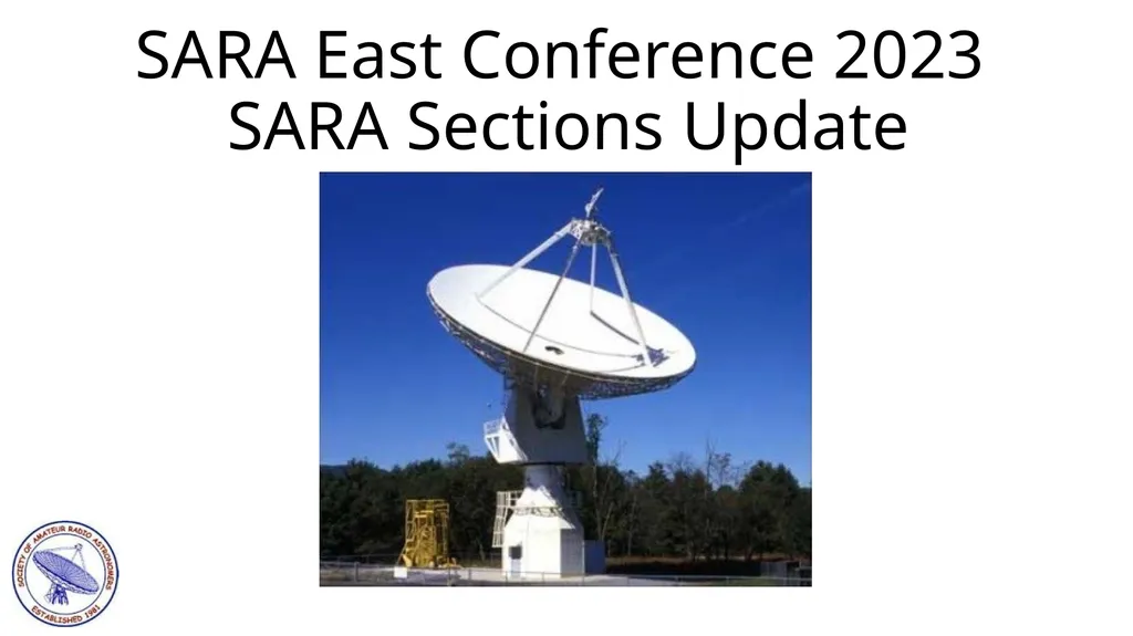 SARA East Conference 2023 SARA Sections Update - slide 1 of 11