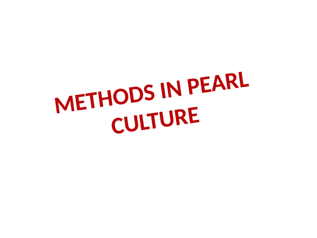 Pearl culture By Dr. Devendra Kumar Assistant - slide 27 of 33