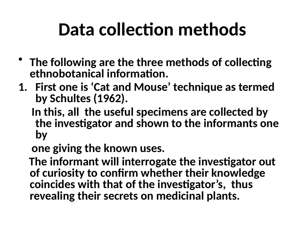 ETHNO BOTANY ETHNO BOTANY The term ethno botany - slide 16 of 41
