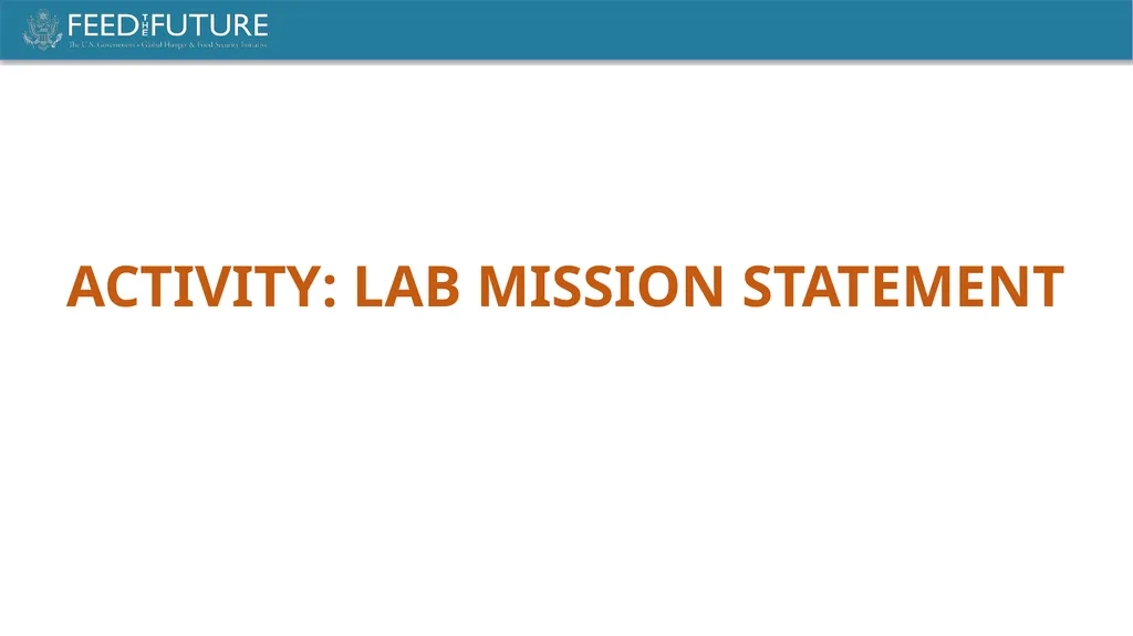 LABORATORY MANAGEMENT FEED THE FUTURE INNOVATION - slide 8 of 12
