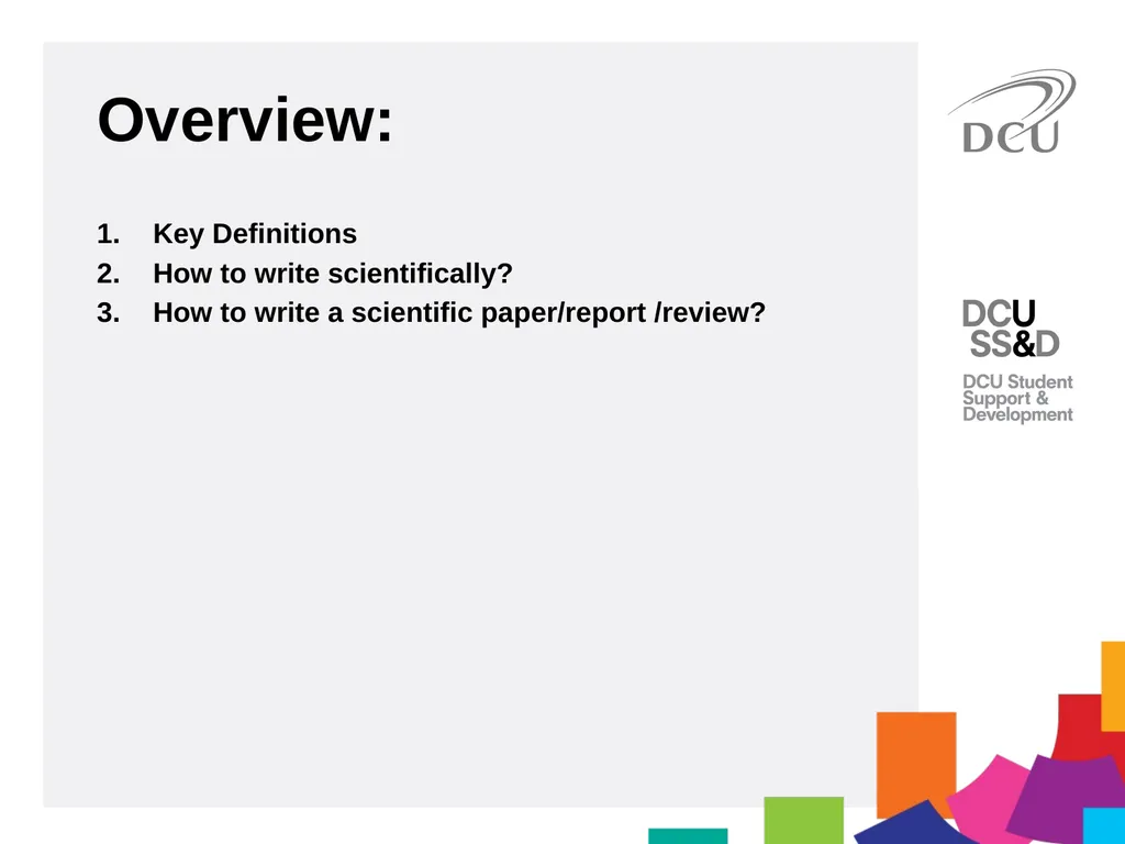 Scientific Writing DCU Student Learning Key - slide 3 of 39
