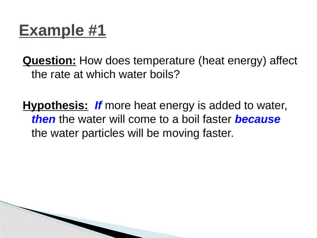 The Scientific Method Science is a process, - slide 24 of 31