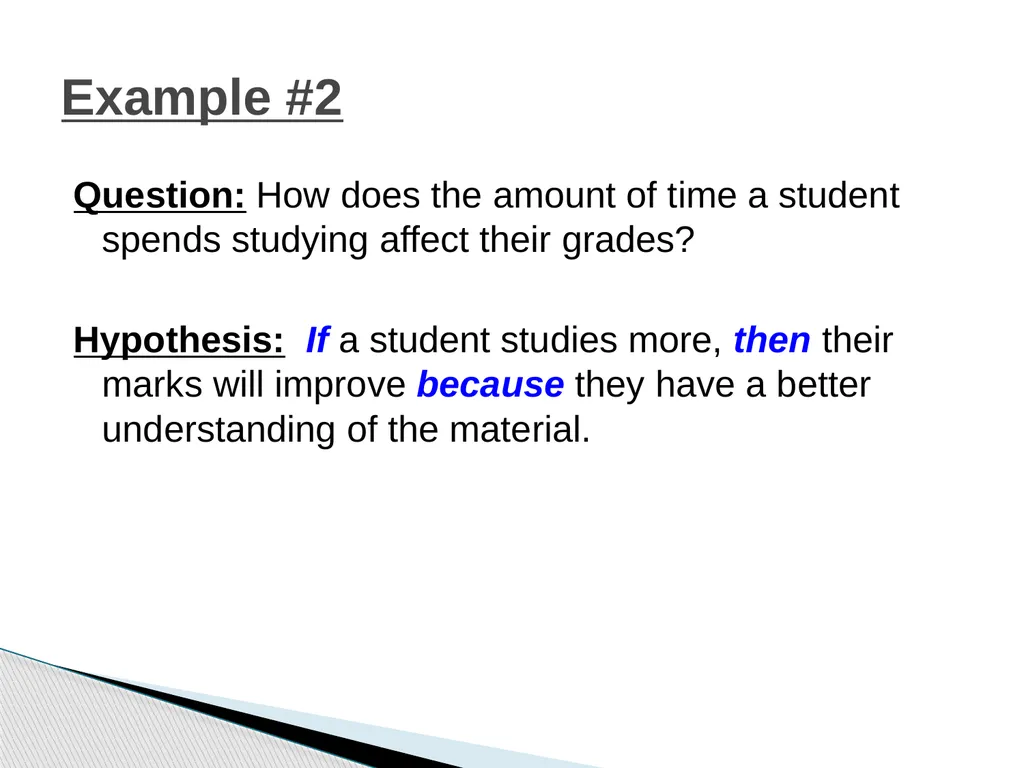 The Scientific Method Science is a process, - slide 25 of 31