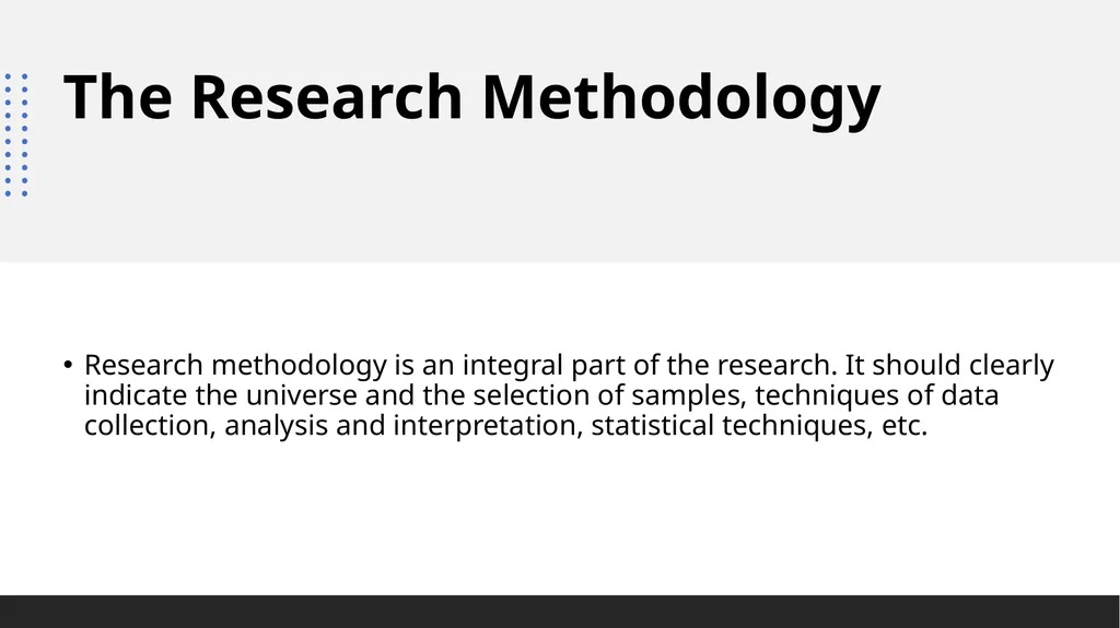 Structure of a report The Research Methodology - slide 5 of 8