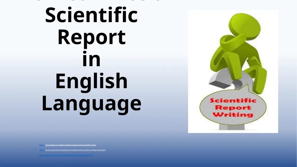 How to write a Scientific Report in English - slide 1 of 2