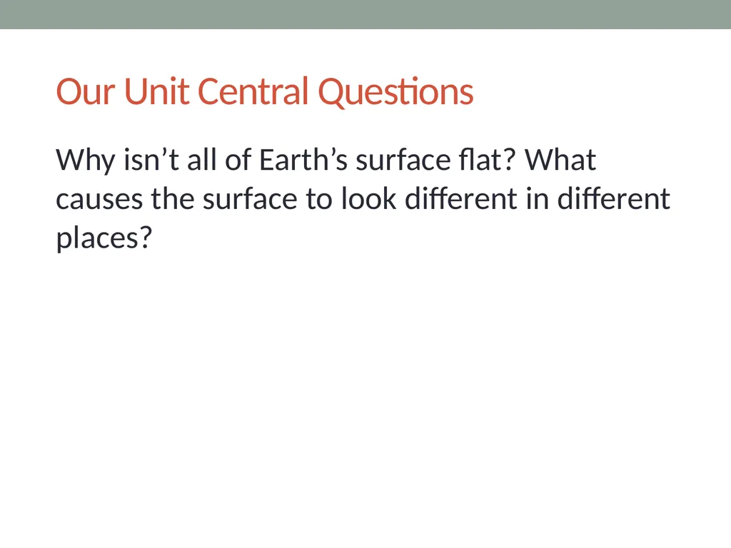 earth’s changing surface Lesson 7a How Can We Use - slide 3 of 13