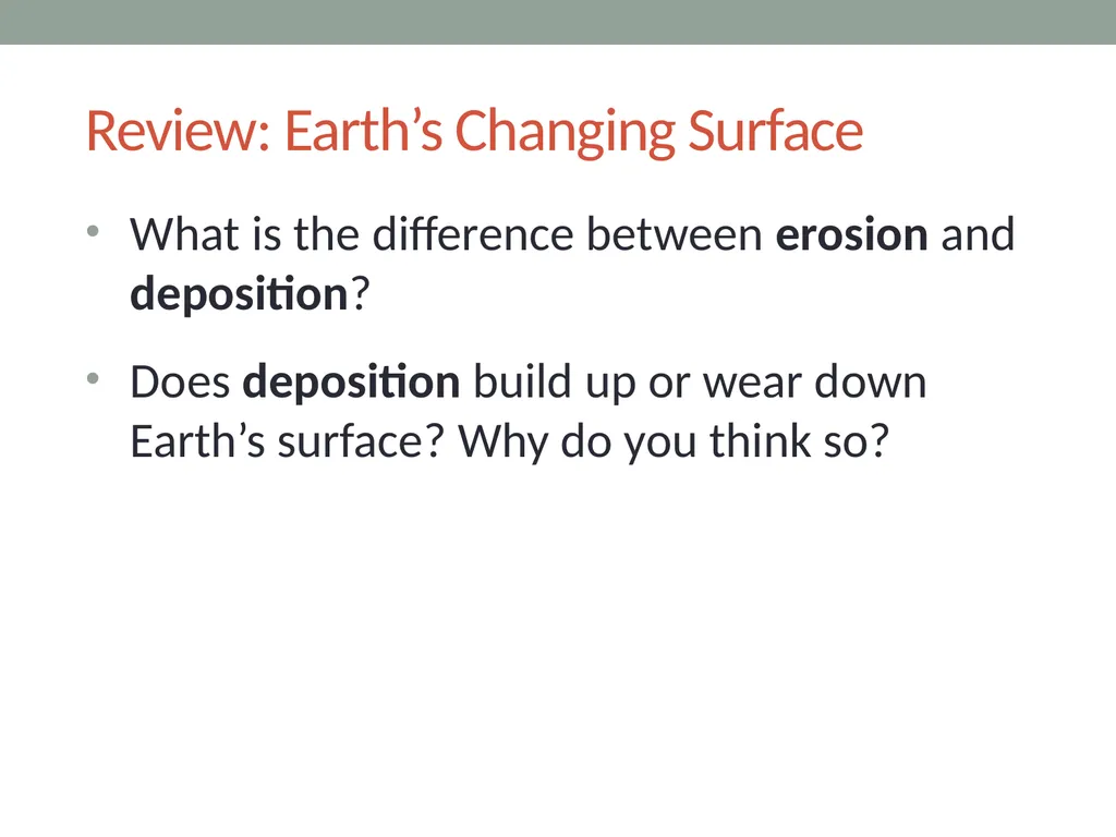 earth’s changing surface Lesson 7a How Can We Use - slide 7 of 13