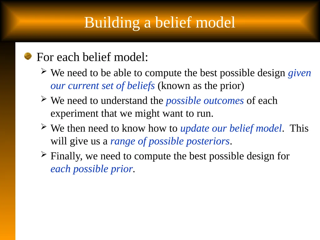 Slide 1 Tutorial: Optimal Learning in the - slide 22 of 22