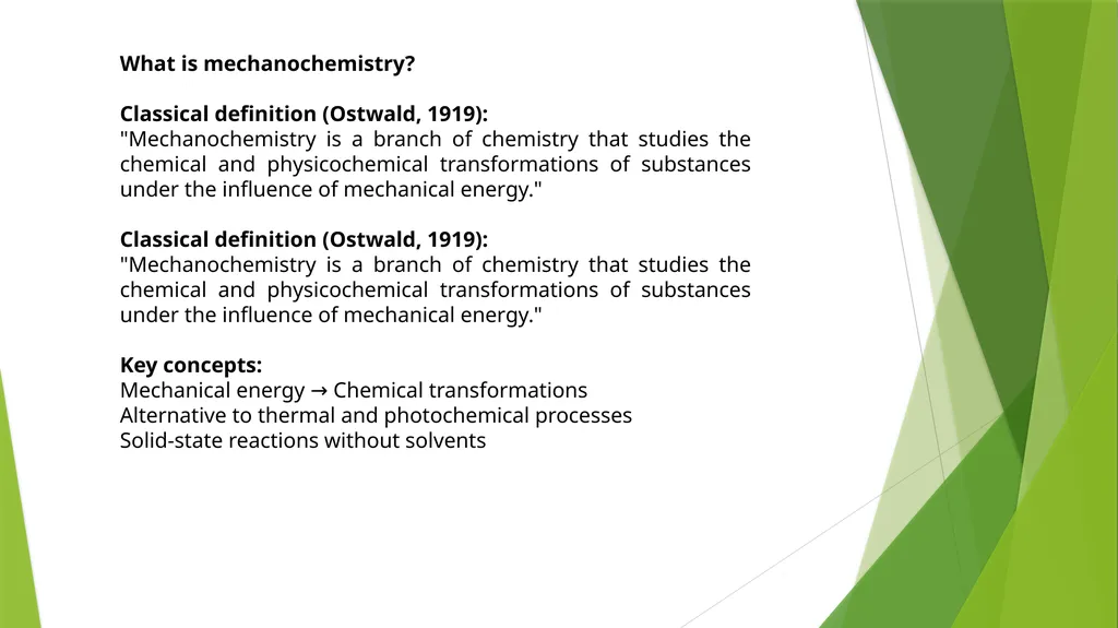 Materials mechanochemistry What is - slide 2 of 7