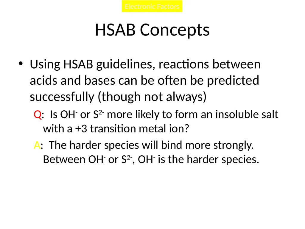 Inorganic chemistry B.Sc III Hard acid and soft - slide 13 of 21