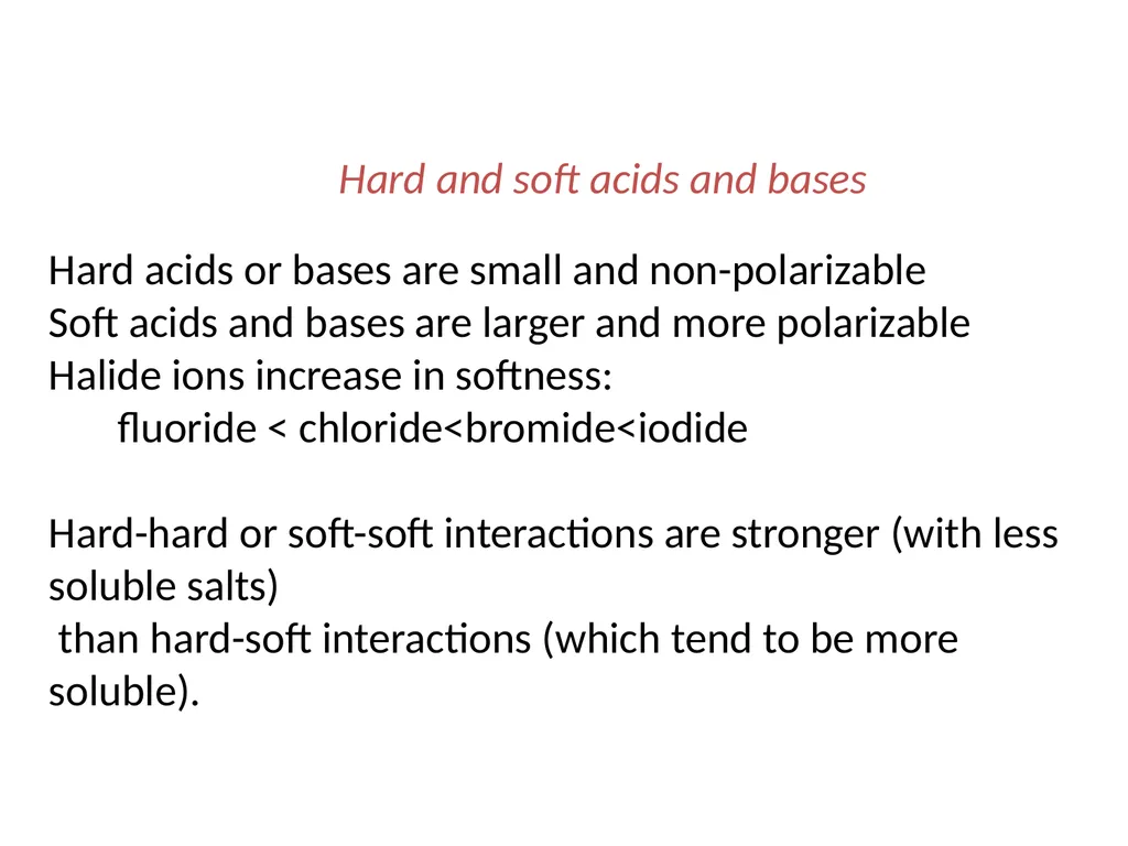 Inorganic chemistry B.Sc III Hard acid and soft - slide 5 of 21