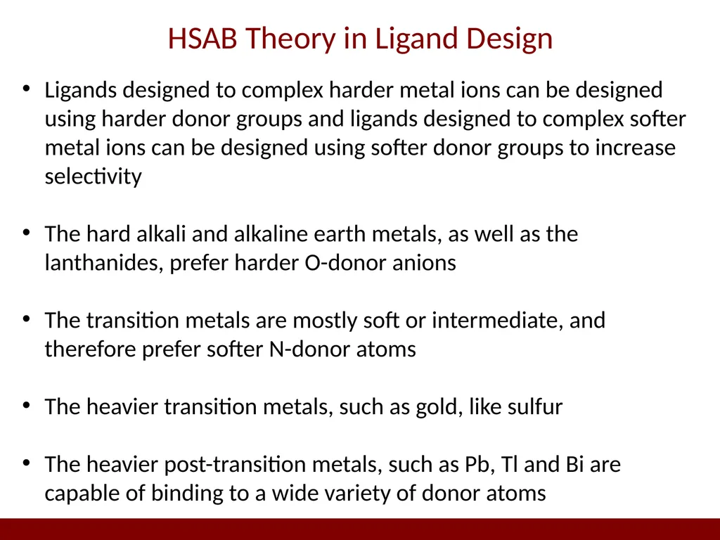 Ligand Design for Selectivity and Complex - slide 4 of 14