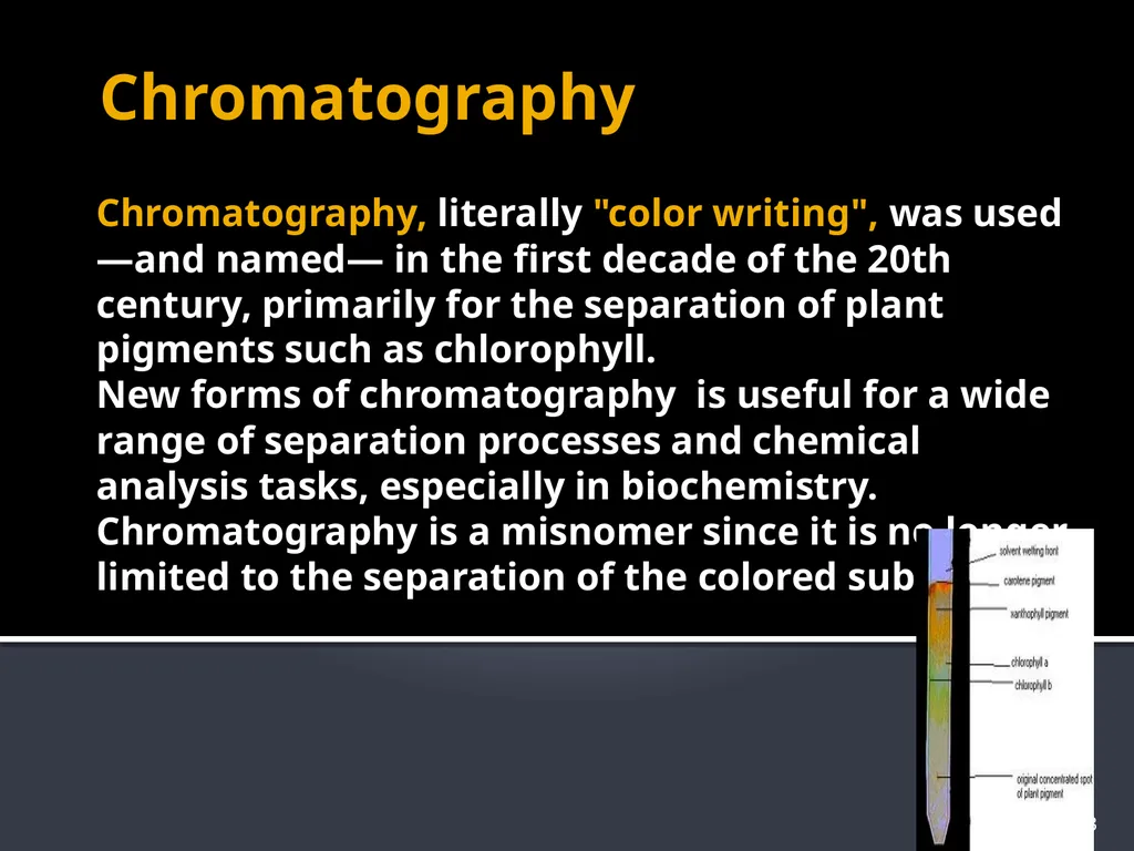 CHROMATOGRAPHY 1 Biochemistry of Medics The word - slide 3 of 44