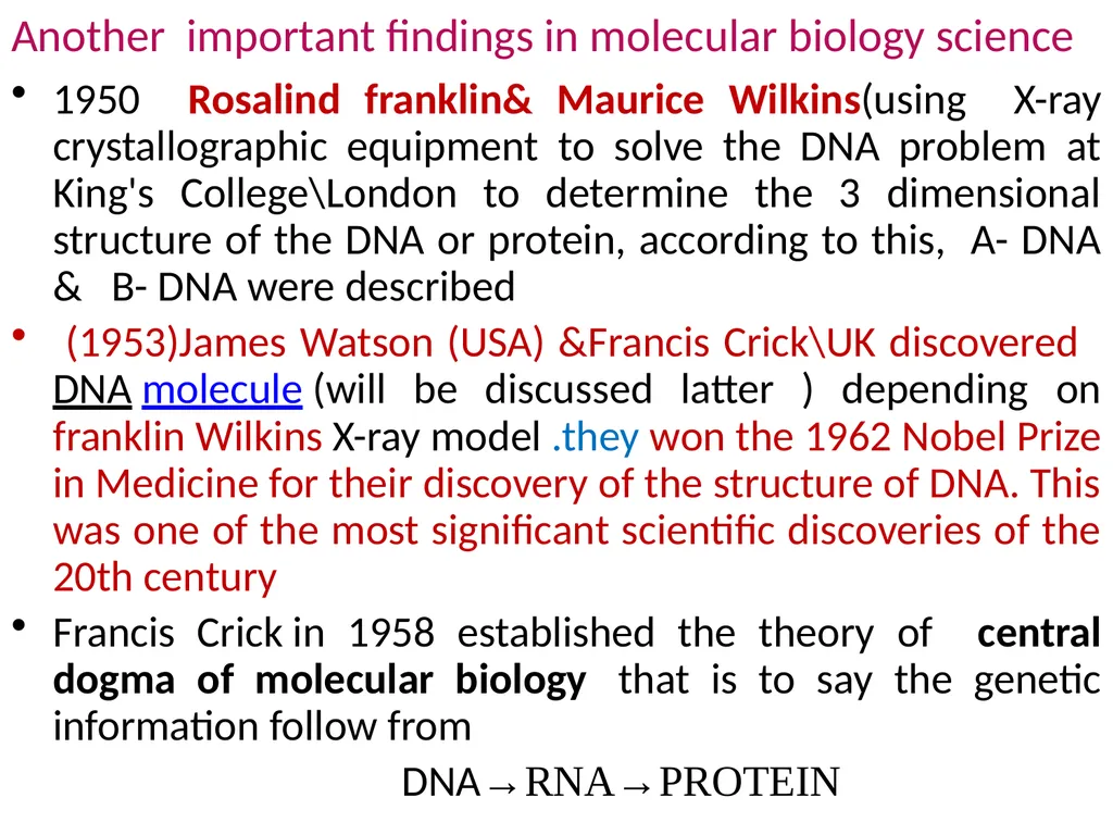 Molecular biology first lecture Introduction and - slide 15 of 19
