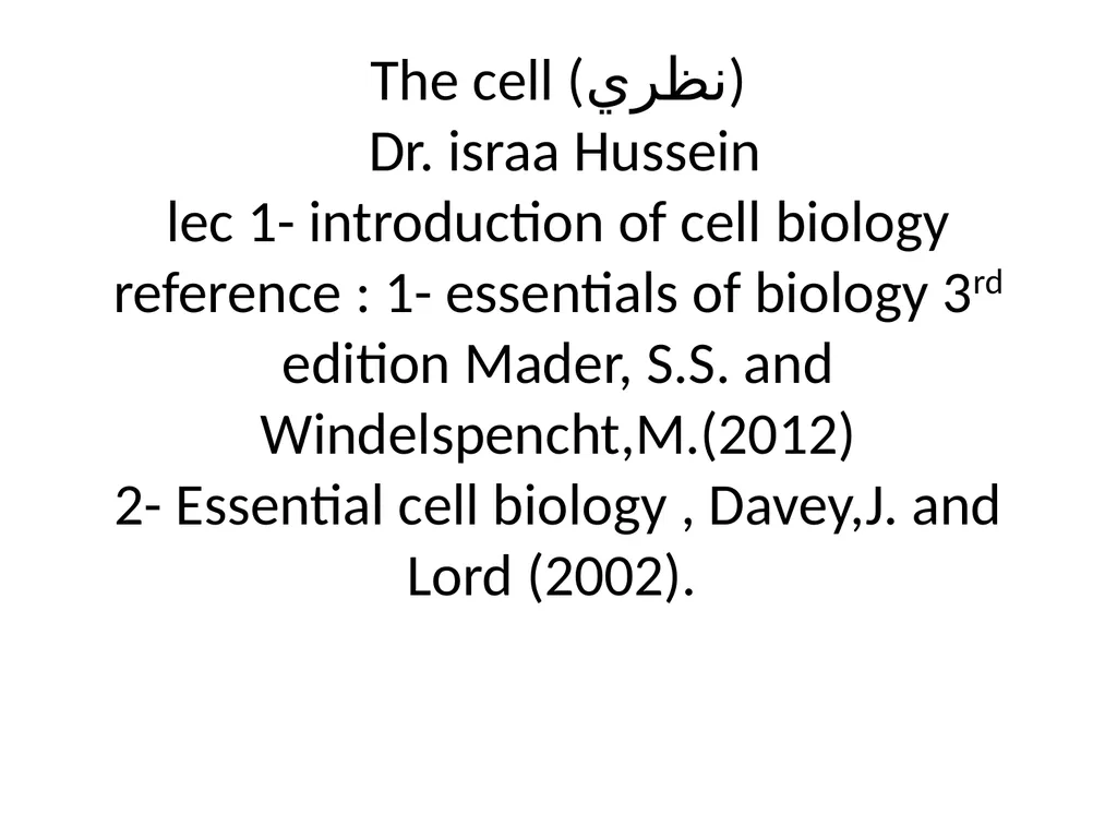 The cell (نظري) Dr. israa Hussein lec 1-
