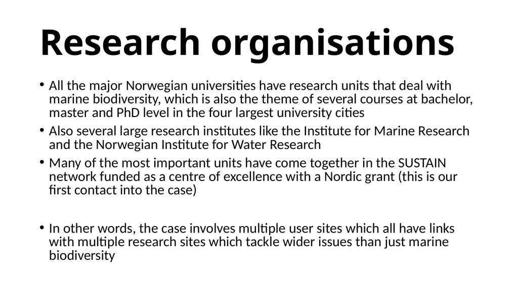 Case: marine biodiversity Magnus Gulbrandsen - slide 9 of 18