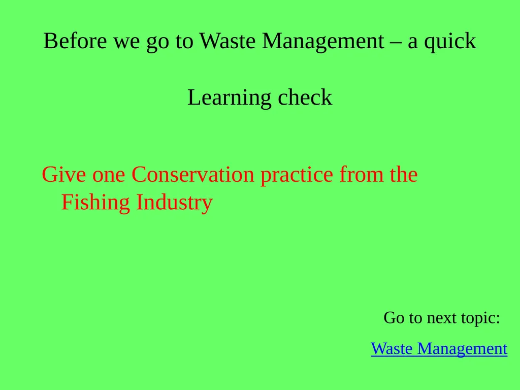 1.4.9 Human Impact on an Ecosystem 2 Conservation - slide 35 of 44