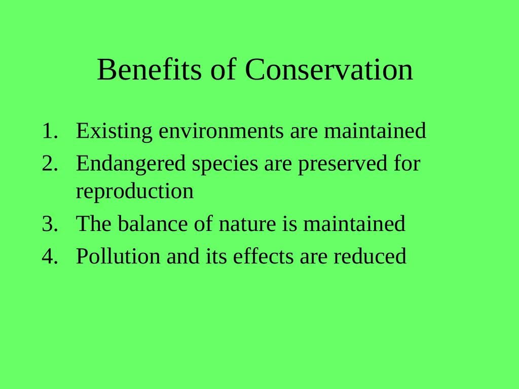 1.4.9 Human Impact on an Ecosystem 2 Conservation - slide 8 of 44